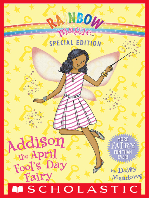 Title details for Addison the April Fool's Day Fairy by Daisy Meadows - Wait list